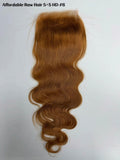 Affordable Raw Body Wave HD Lace Color #6