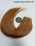 #30 Seamless Clip In - Yaki Straight 6-8pcs/pack 115g(±5g) （7-10 Days for Production）